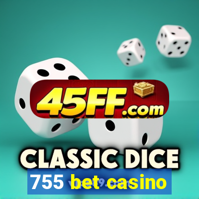 755 bet casino